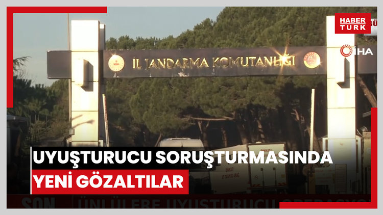 Uyuşturucu soruşturmasında yeni gözaltılar