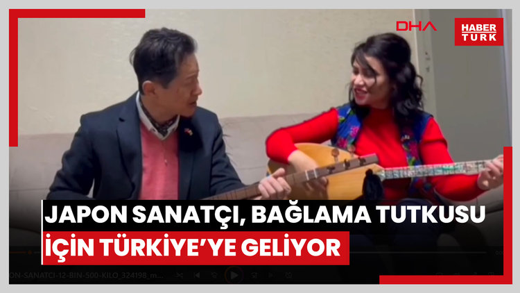 Japon sanatçı, 12 bin 500 kilometreden bağlama tutkusu için Türkiye'ye geliyor