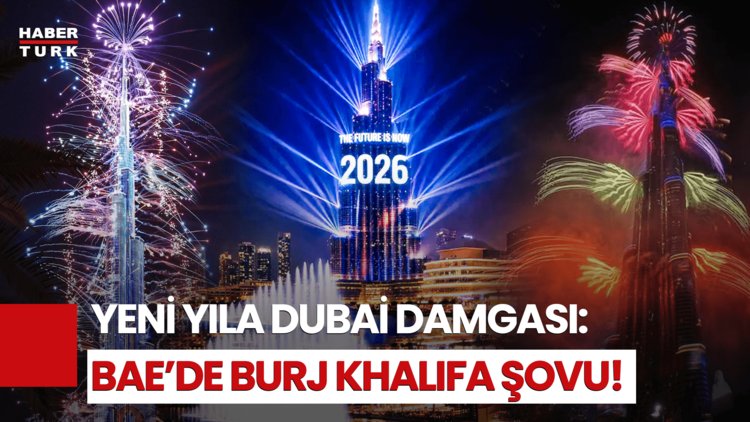 Dünya Yeni Yıla Merhaba Dedi: BAE’de Görkemli Kutlama