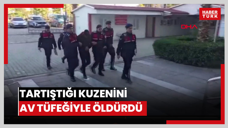 Tartıştığı kuzenini av tüfeğiyle öldürdü