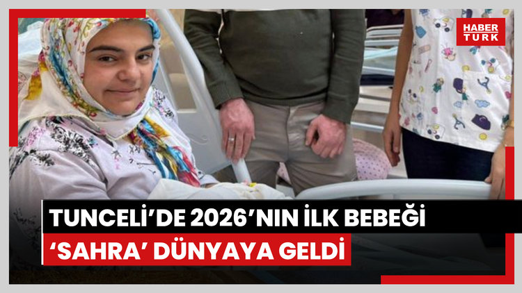 Tunceli'de 2026'nın ilk bebeği 'Sahra' dünyaya geldi
