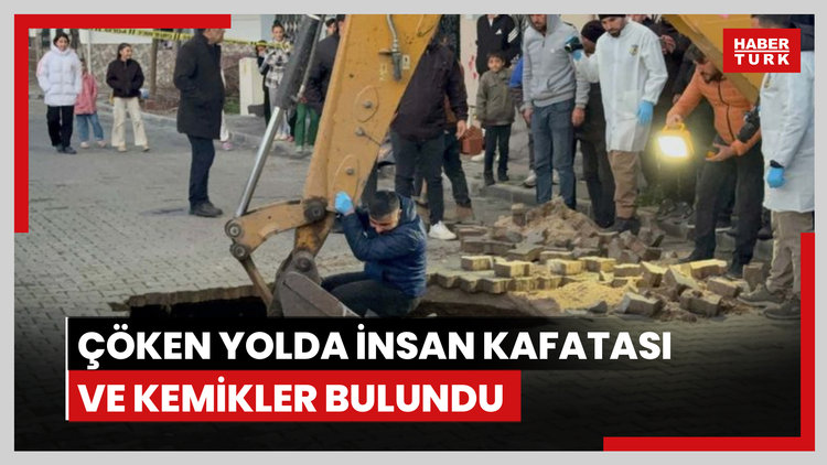Manisa'da çöken yolda insan kafatası ve kemikler bulundu