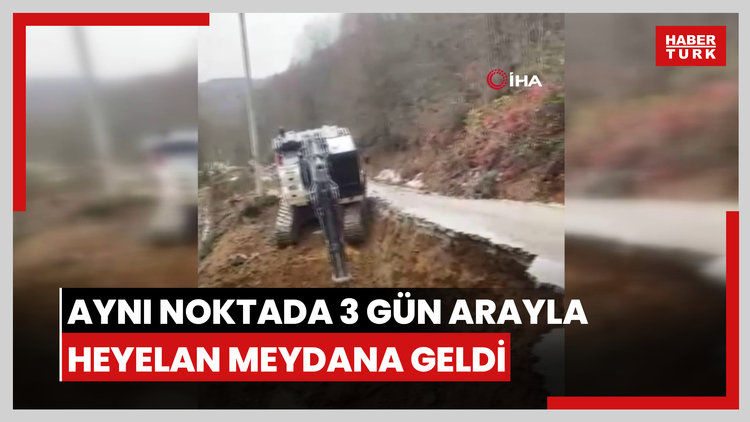 Aynı noktada 3 gün arayla heyelan meydana geldi