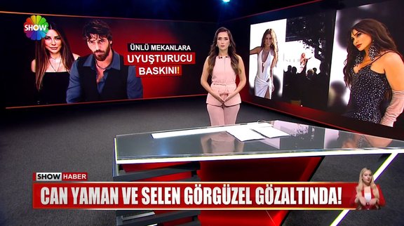 Can Yaman gözaltına alındı!