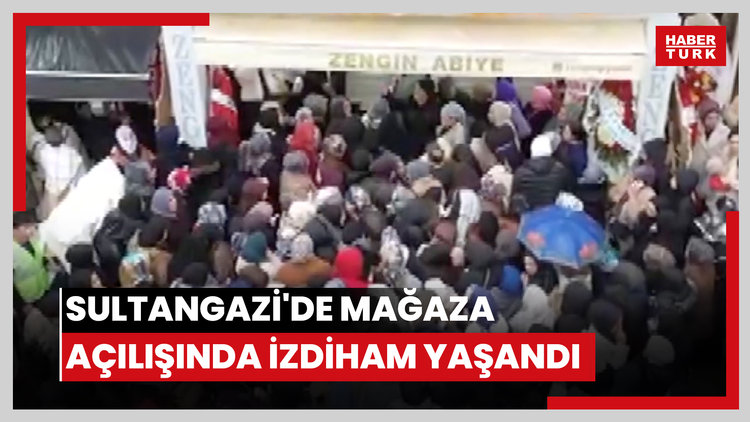 Sultangazi'de mağaza açılışında izdiham yaşandı
