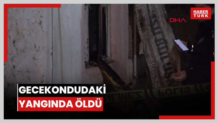 Gecekondudaki yangında öldü
