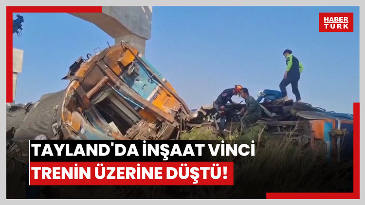 Tayland'da inşaat vinci trenin üzerine düştü!