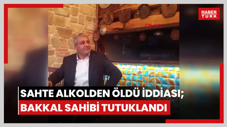 Sarıyer'de hediye edilen sahte alkolden öldü iddiası; bakkal sahibi tutuklandı