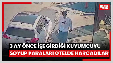 3 ay önce işe girdiği kuyumcuyu soyup paraları otelde harcadılar