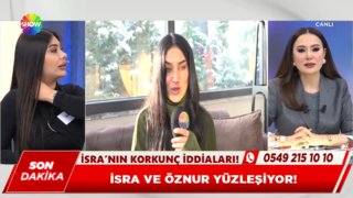 İsra ve Öznur yüzleşiyor!