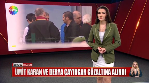 Ümit Karan gözaltına alındı!