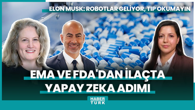 EMA ve FDA'dan ilaçta yapay zeka adımı