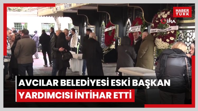 Avcılar Belediyesi eski başkan yardımcısı intihar etti