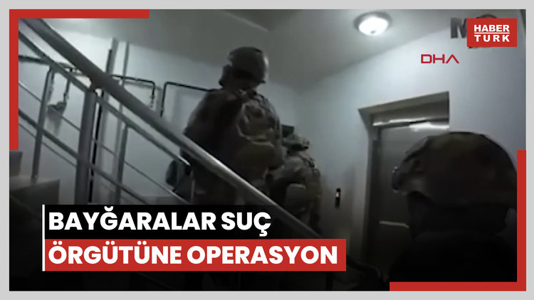 Bayğaralar suç örgütüne operasyon; 15 şüpheli yakalandı