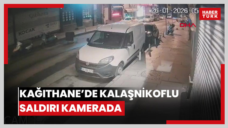 Kağıthane'de caddede kalaşnikoflu saldırı kamerada; 'İşi dayı lakaplı kişiden aldım'