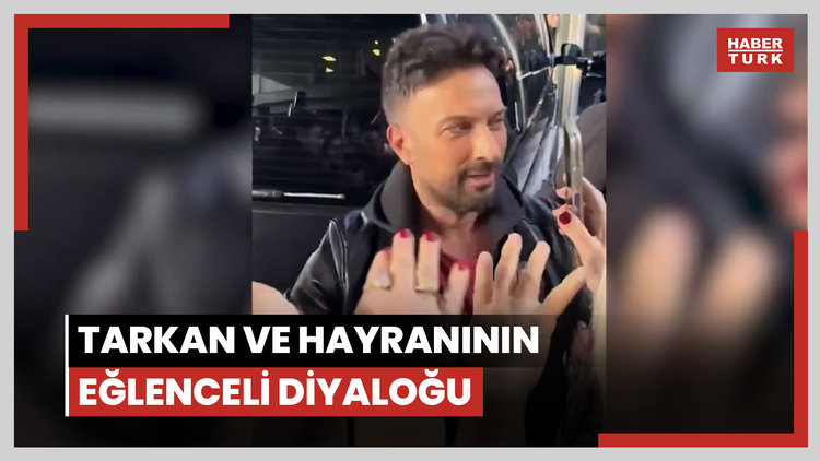 Tarkan ve hayranının eğlenceli diyaloğu