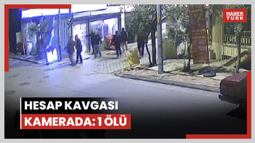 Denizli'de hesap kavgası kamerada: 1 ölü