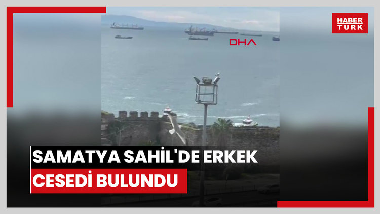 Samatya Sahil'de erkek cesedi bulundu