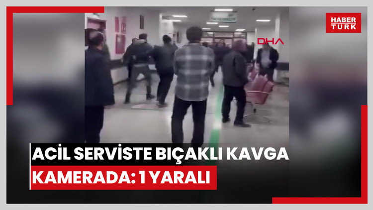 Hastanenin acil servisinde bıçaklı, tekmeli ve yumruklu kavga kamerada; 1 yaralı