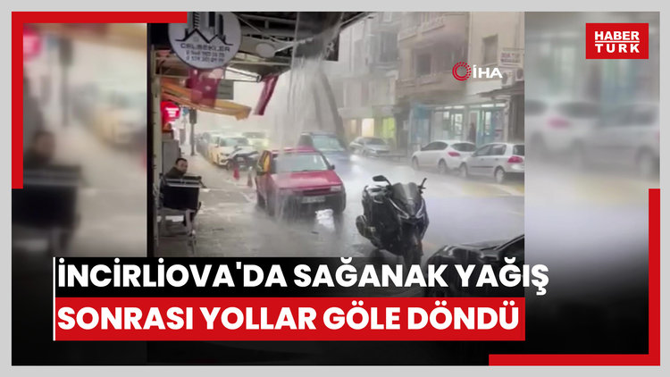 İncirliova'da sağanak yağış sonrası yollar göle döndü