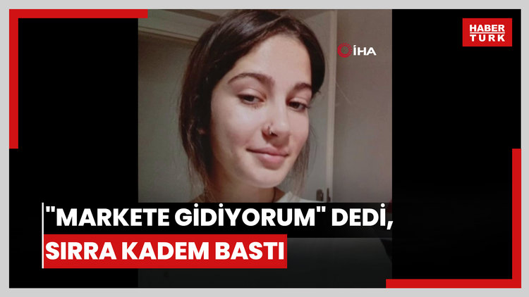 "Markete gidiyorum" dedi, sırra kadem bastı...Anneden yürek yakan çağrı