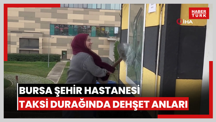 Bursa Şehir Hastanesi taksi durağında dehşet anları: Güvenlik kamerası görüntüleri ortaya çıktı