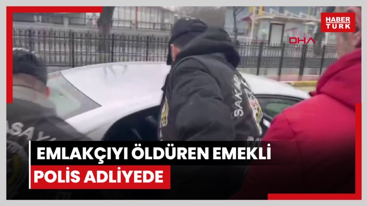 Eşini ve ilişkisi olduğunu iddia ettiği emlakçıyı öldüren emekli polis adliyede
