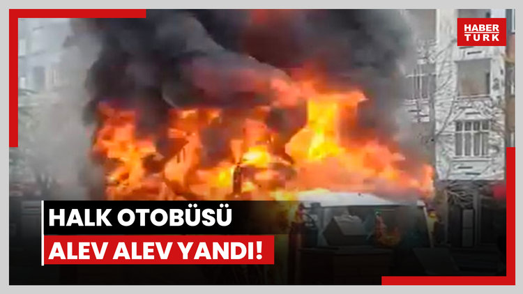 Halk otobüsü alev alev yandı!