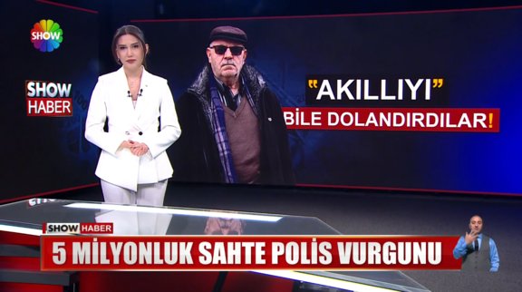 5 milyonluk sahte polis vurgunu!