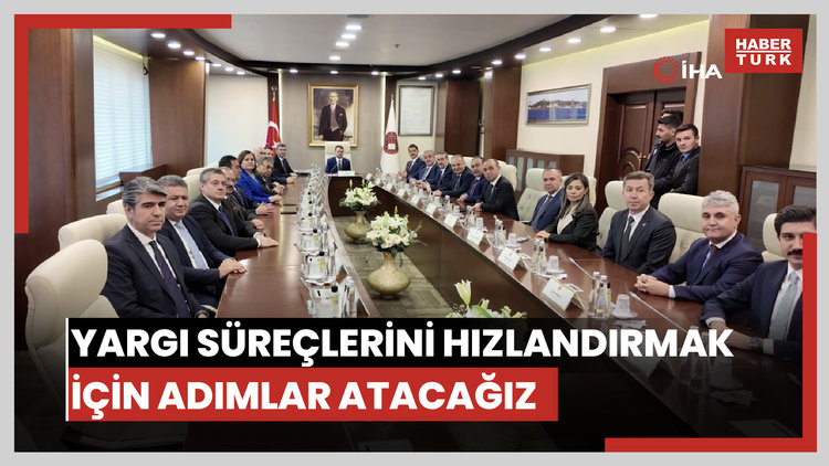 Bakan Gürlek: "Yargı süreçlerinin daha kısa sürede sonuçlanması için önemli adımlar atacağız"