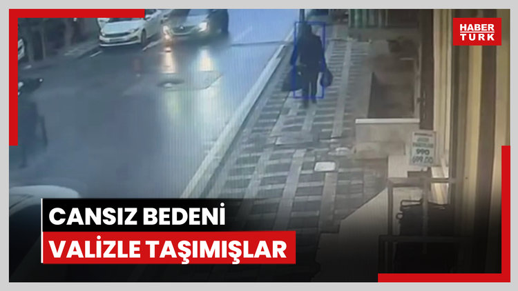 Cansız bedeni valizle taşımışlar