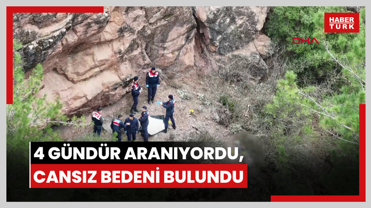 4 gündür aranıyordu, uçurumda cansız bedeni bulundu