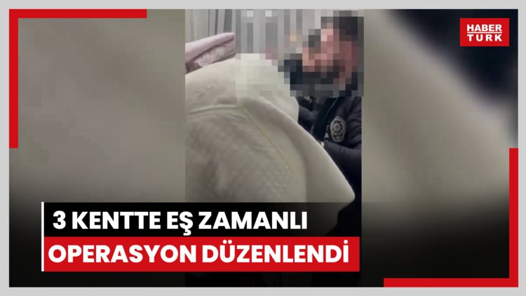30 milyon dolarlık soygunla ilgili 3 kentte eş zamanlı operasyon düzenlendi