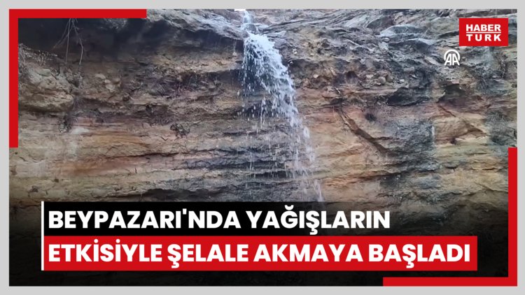 Beypazarı'nda yağışların etkisiyle şelaleler akmaya başladı