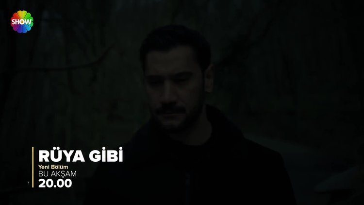 Rüya Gibi 11. Bölüm 1. Tanıtım