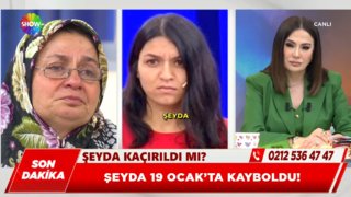 Şeyda kaçırıldı mı?