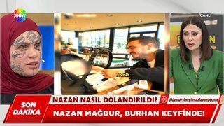 Nazan mağdur, Burhan keyfinde!