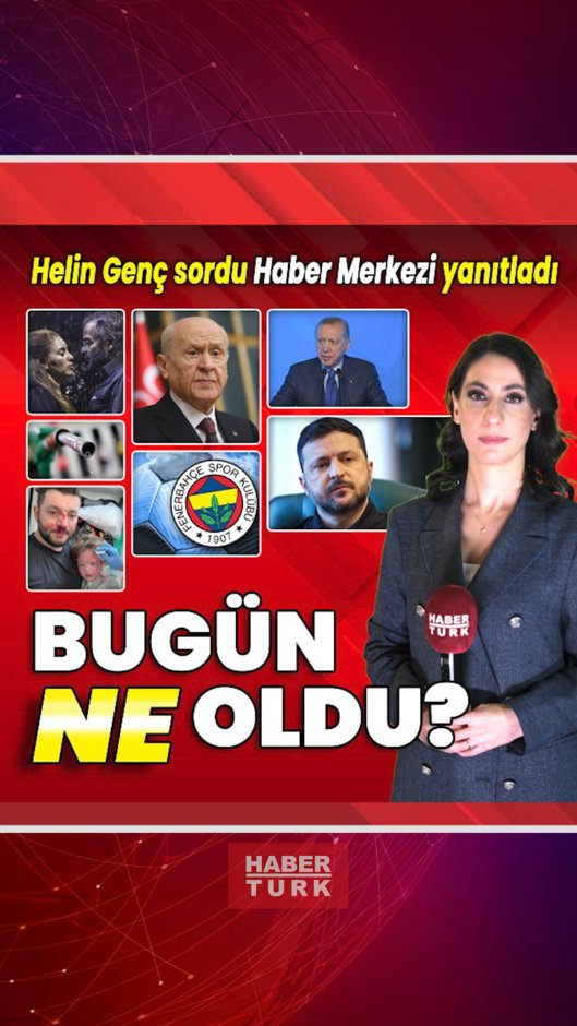 24 Şubat 2026: Bugün ne oldu? İşte günün öne çıkan haberleri