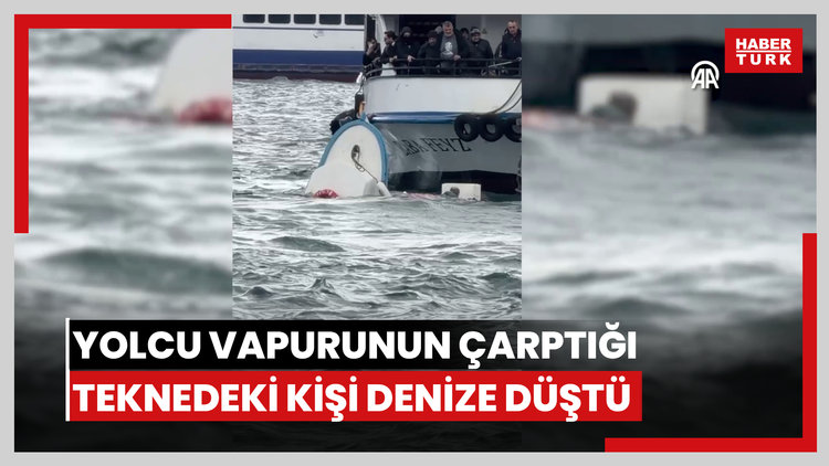 Karaköy'de yolcu vapurunun çarptığı teknedeki kişi denize düştü