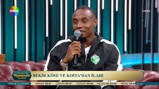 Bekir Köse ve Koita’dan ilahi! 