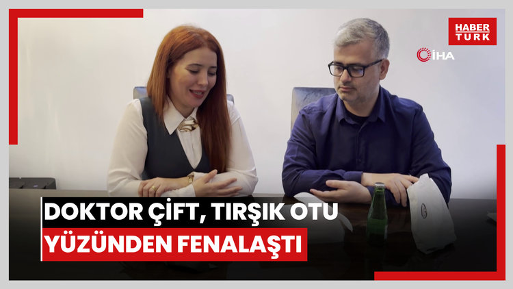 Doktor Çift, Tirşik Otu Yüzünden Fenalaştı