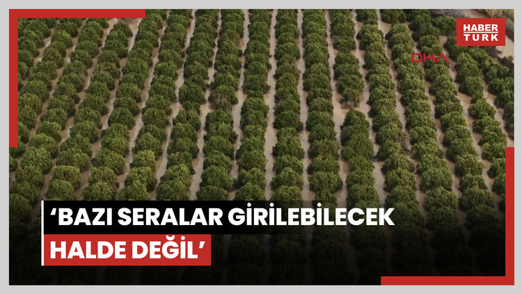 Antalya'da fırtına, hortum ve sel felaketinin faturası 3 milyar TL