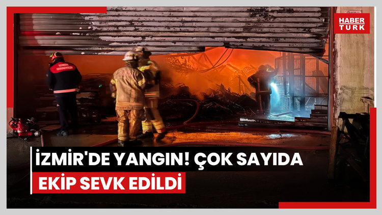 İzmir'de yangın! Çok sayıda ekip sevk edildi