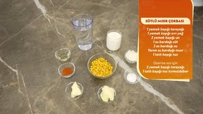 Sütlü mısır çorbası tarifi!