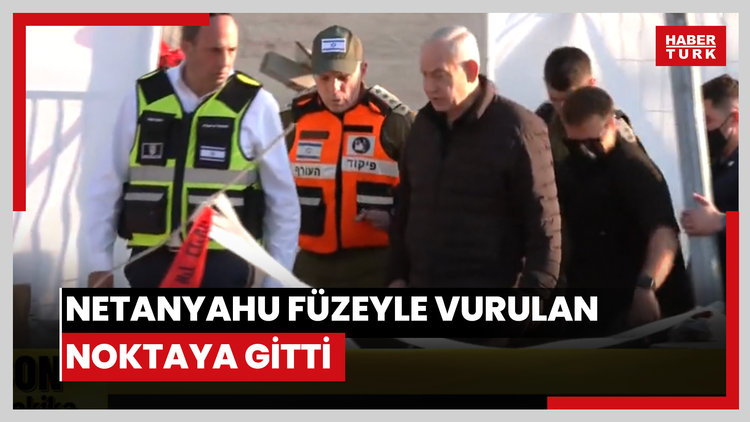 Netanyahu füzeyle vurulan noktaya gitti