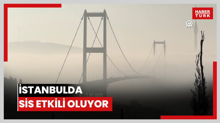 İstanbulda sis etkili oluyor