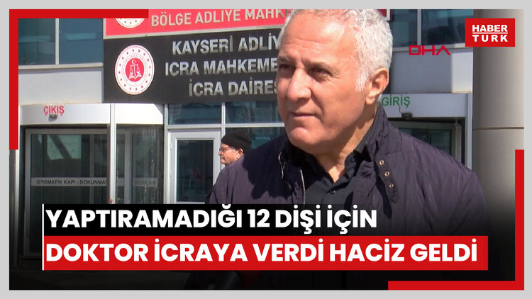 Yaptıramadığı 12 dişi için doktor icraya verdi evine ve aracına haciz geldi