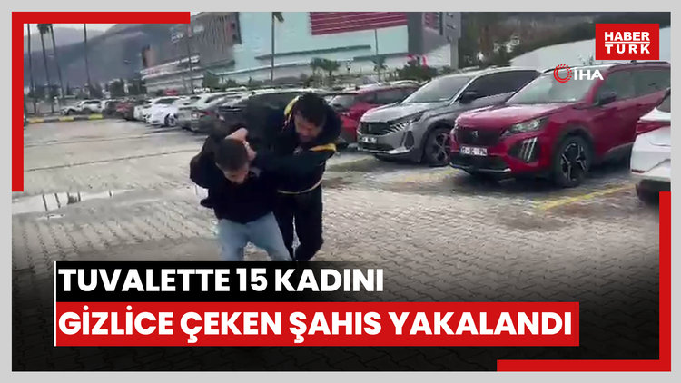 Tuvalette 15 kadını gizlice çeken şahıs yakalandı