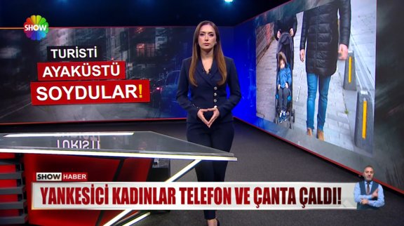 Turisti ayaküstü soydular! 