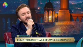 Bekir Köse'den "Hak Bir Gönül Verdi Bana" 